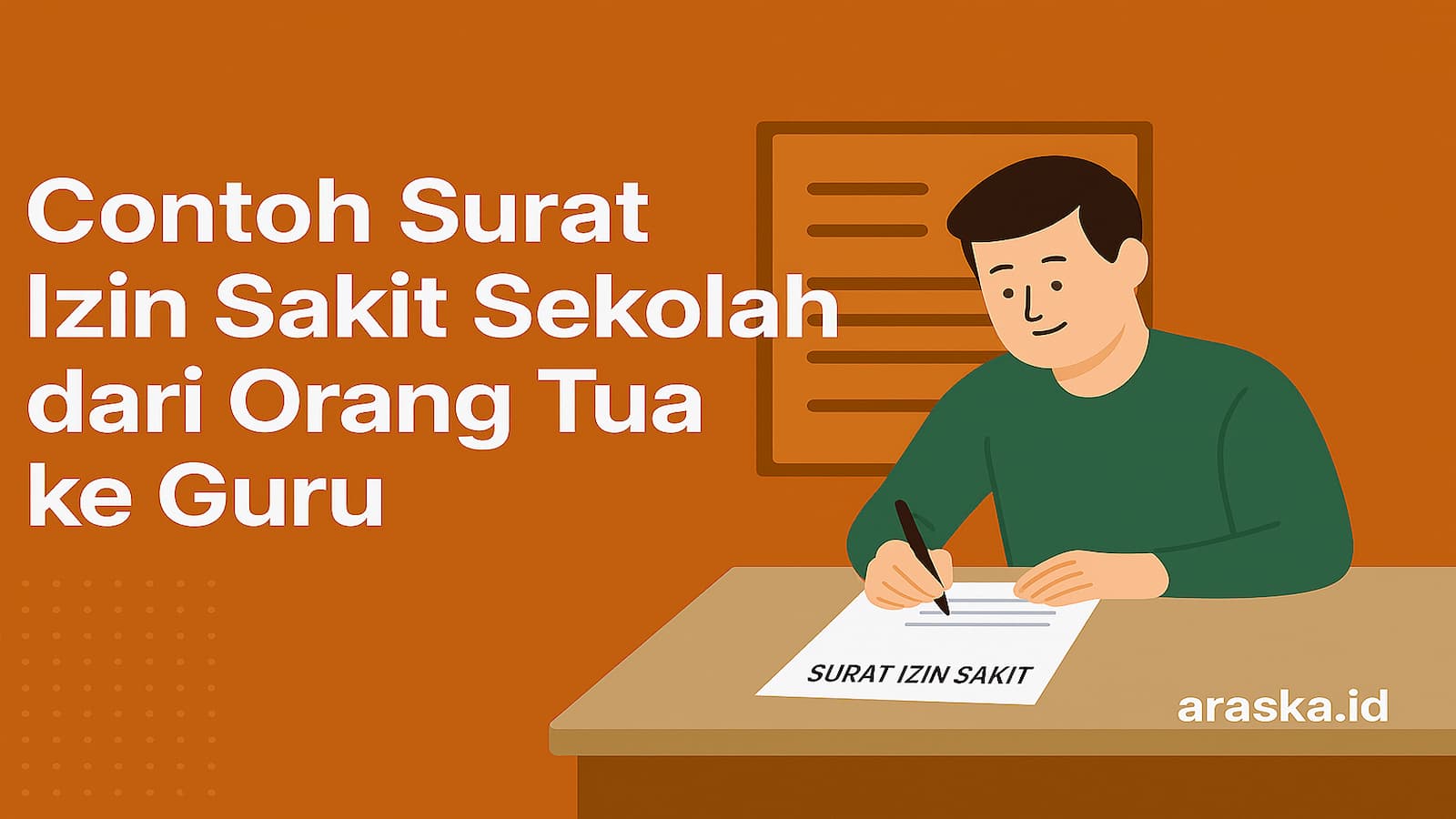 Contoh Surat Izin Sakit Sekolah dari Orang Tua ke Guru